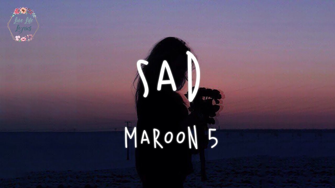 sad maroon 5 mp3 download