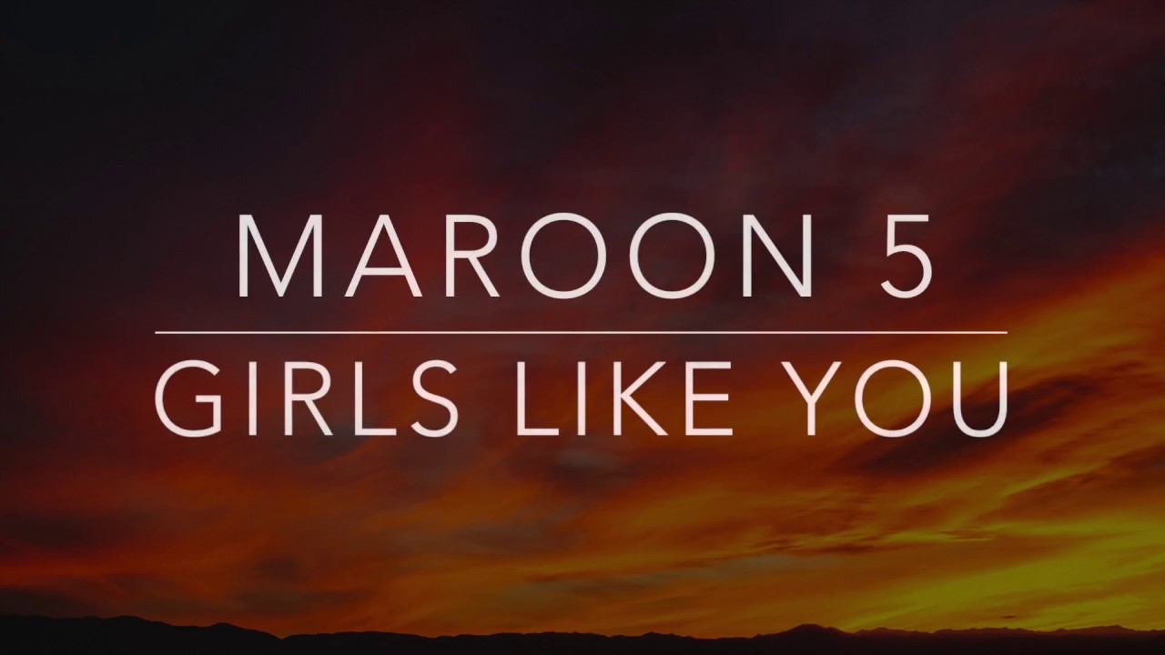 maroon 5 girls like you free mp3 download